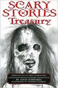 Scary Stories Treasury: Three Books to Chill Your Bones [Paperback compilation]