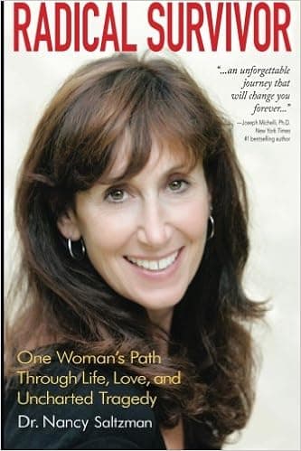 Radical Survivor: One Woman's Path Through Life, Love, and Uncharted Tragedy