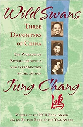 Wild Swans: Three Daughters of China