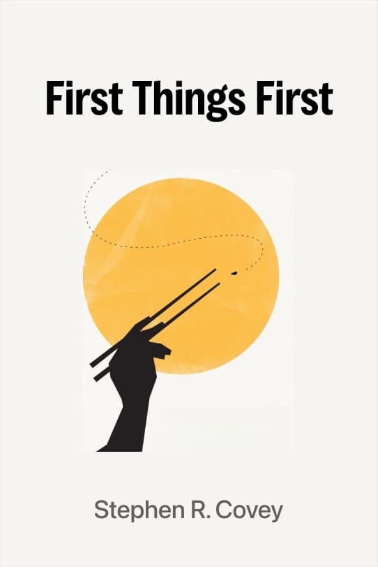 First Things First