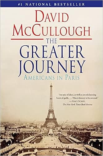 The Greater Journey: Americans in Paris