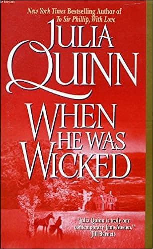 When He Was Wicked (Bridgertons, #6)