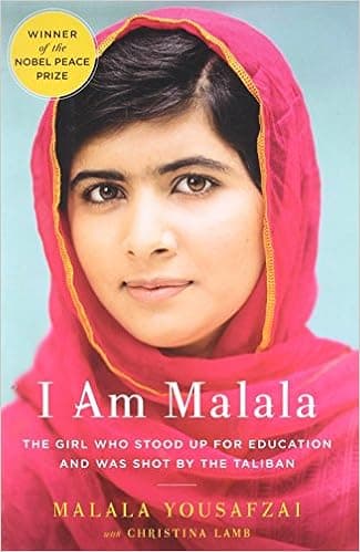 I Am Malala: The Story of the Girl Who Stood Up for Education and Was Shot by the Taliban