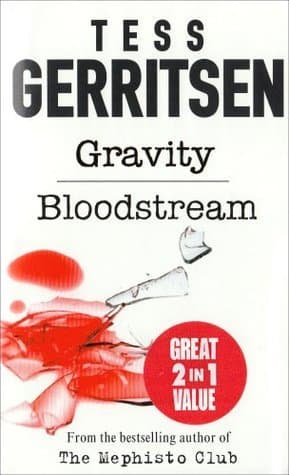 Gravity / Bloodstream