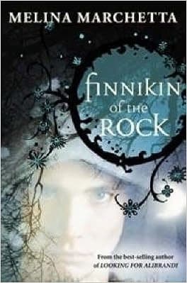 Finnikin of the Rock (Lumatere Chronicles, #1)