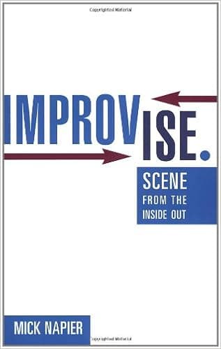 Improvise.: Scene from the Inside Out