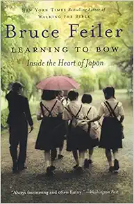 Learning to Bow: Inside the Heart of Japan