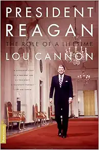 President Reagan: The Role of a Lifetime