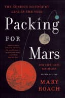 Packing for Mars: The Curious Science of Life in the Void Audio Book Summary Cover