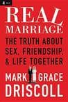 Real Marriage: The Truth About Sex, Friendship, and Life Together Audio Book Summary Cover