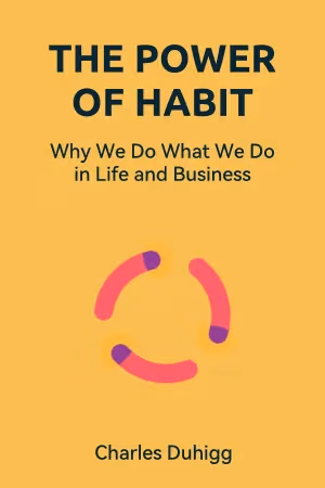 The Power of Habit
