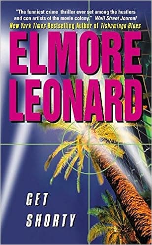 Get Shorty (Chili Palmer, #1)