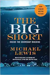 The Big Short: Inside the Doomsday Machine