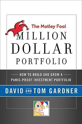 The Motley Fool Million Dollar Portfolio: How to Build and Grow a Panic-Proof Investment Portfolio Audio Book Summary Cover