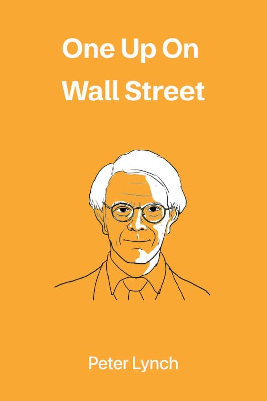 One Up On Wall Street: How To Use What You Already Know To Make Money In The Market Audio Book Summary Cover