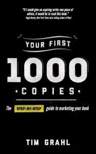 Your First 1000 Copies: The Step-by-Step Guide to Marketing Your Book Audio Book Summary Cover